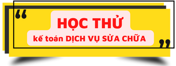  học kế toán dịch vụ sửa chữa 