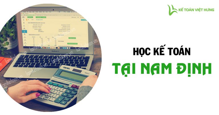 ke toan viet hung dia chi hoc ke toan tai nam dinh uy tin 1