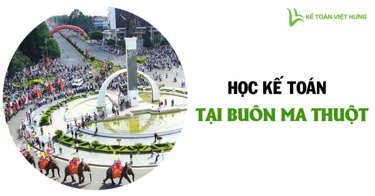 hoc ke toan tai buon ma thuot