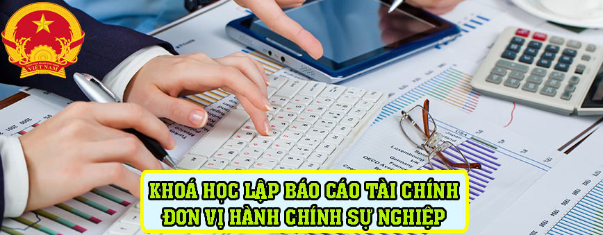 học lập báo cáo hành chính sự nghiệp