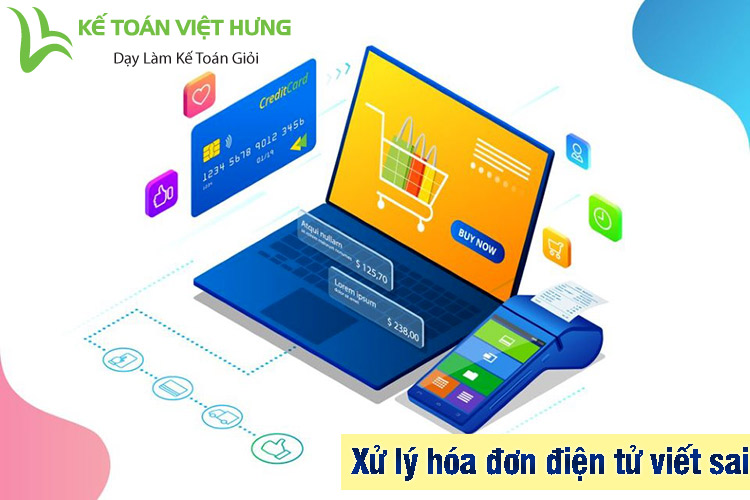 xử lý hóa đơn điện tử viết sai