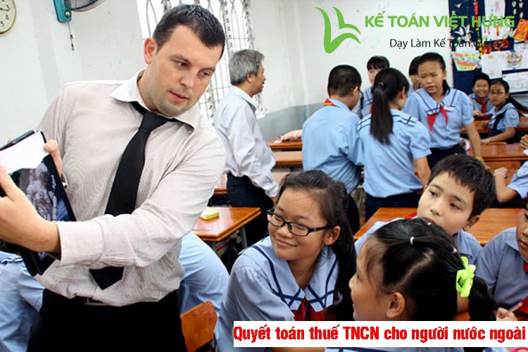 quyết toán thuế tncn cho người nước ngoài