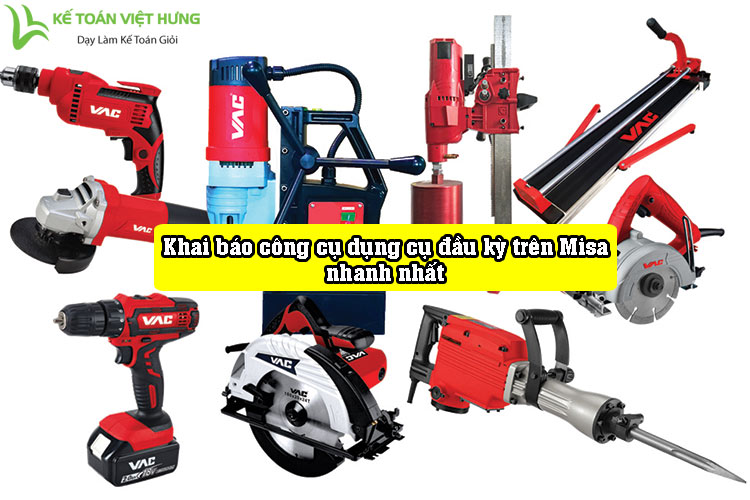 khai báo công cụ dụng cụ đầu kỳ trên misa