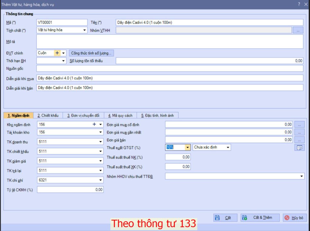 Tiến hành nhập thông tin vật tư hàng hoá theo TT 133