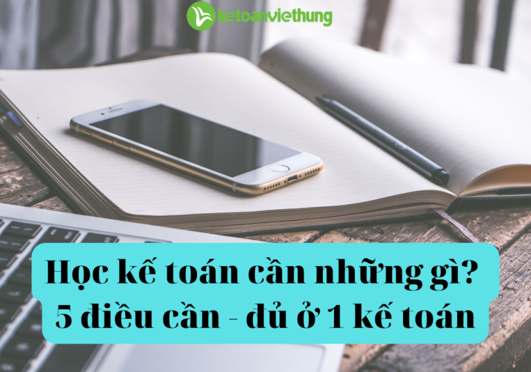 hoc ke toan can nhung gi 1