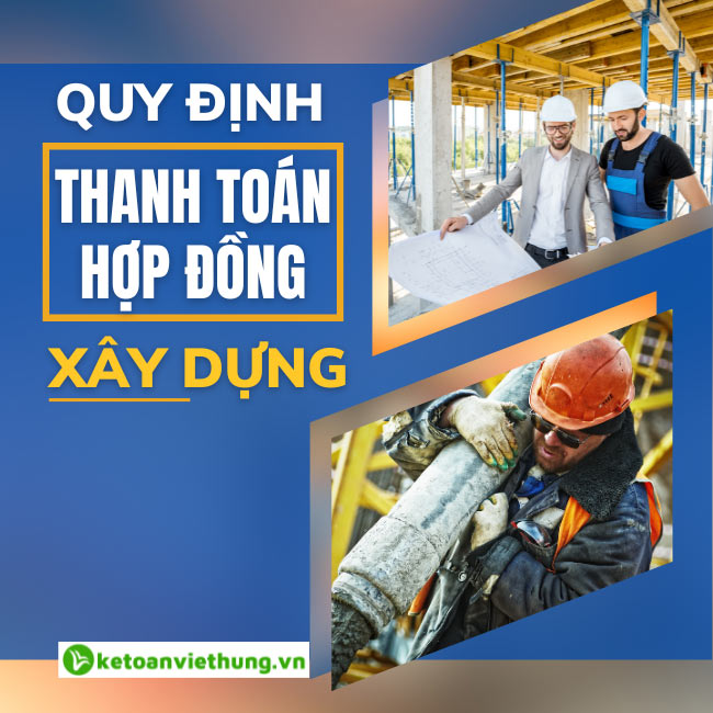 thanh toán hợp đồng xây dựng