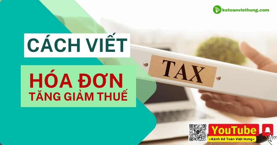 hóa đơn tăng giảm tiền thuế 6